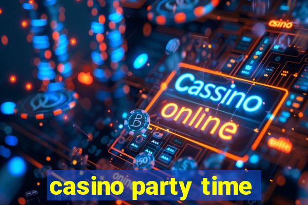 casino party time