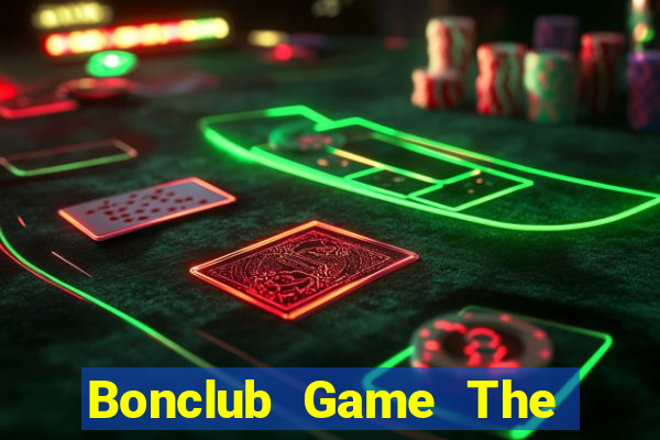 Bonclub Game The Bài Hay Nhất 2021