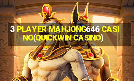 3 PLAYER MAHJONG646 CASINO(QUICKWIN CASINO)