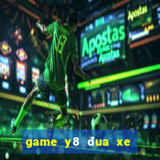 game y8 đua xe mô tô