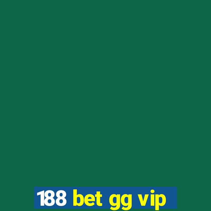 188 bet gg vip