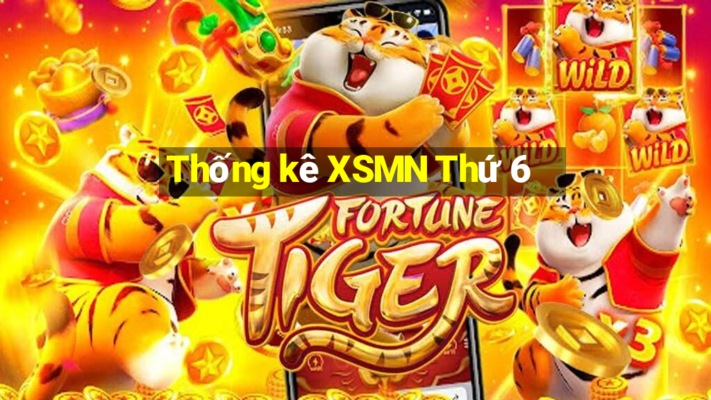 Thống kê XSMN Thứ 6