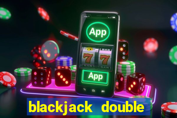 blackjack double down rule