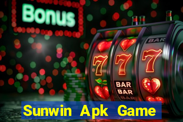 Sunwin Apk Game Bài Bốc Club