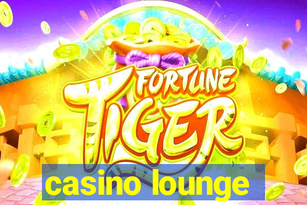 casino lounge