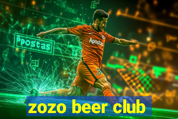 zozo beer club