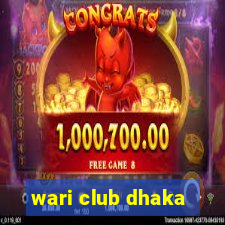 wari club dhaka