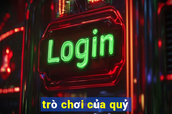 trò chơi của quỷ