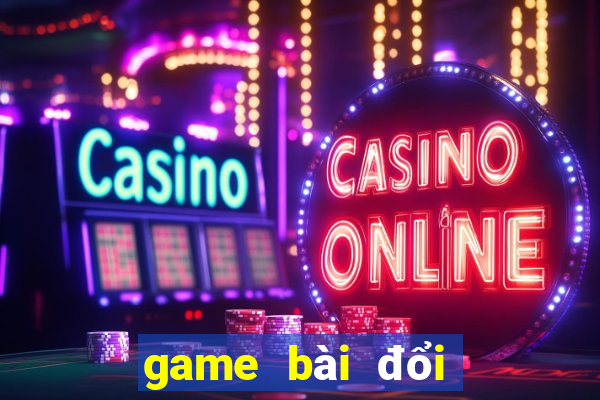 game bài đổi thưởng tkc