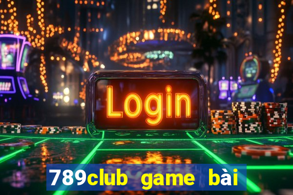 789club game bài đổi thưởng