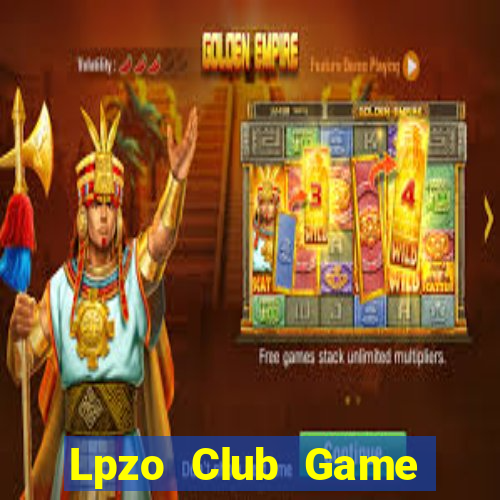 Lpzo Club Game Bài 24H