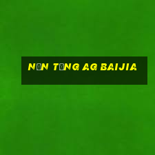 Nền tảng ag Baijia