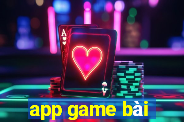 app game bài