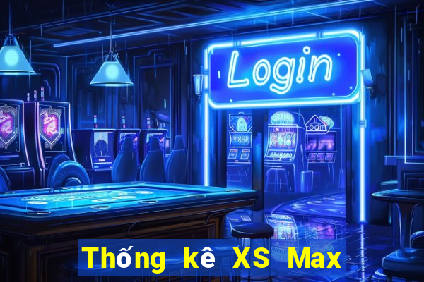 Thống kê XS Max 3D ngày 30