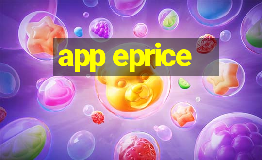 app eprice