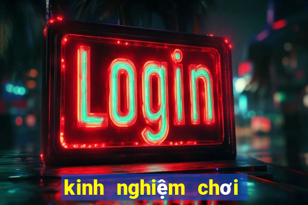 kinh nghiệm chơi tiến lên