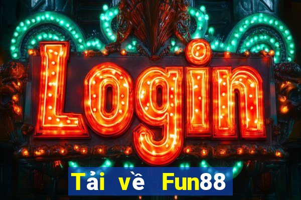 Tải về Fun88 xổ số số lượng lớn