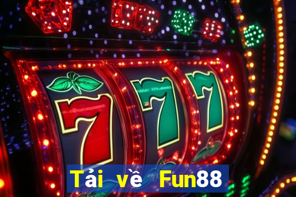 Tải về Fun88 xổ số số lượng lớn