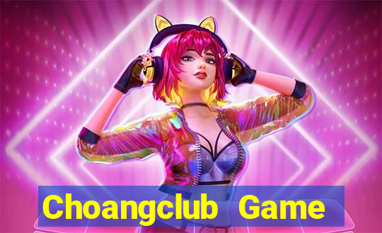 Choangclub Game Bài Dubai