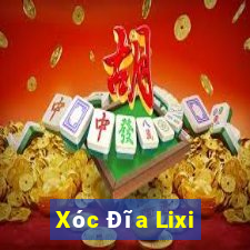 Xóc Đĩa Lixi