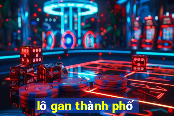 lô gan thành phố