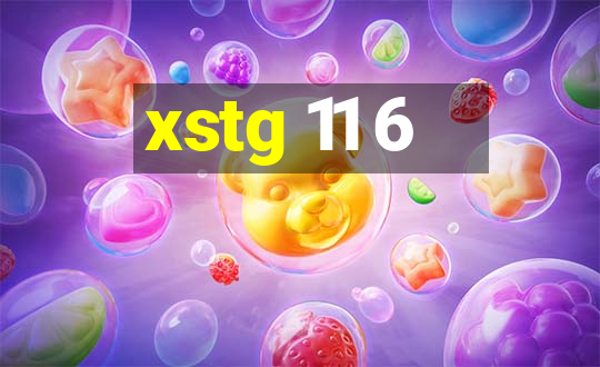 xstg 11 6