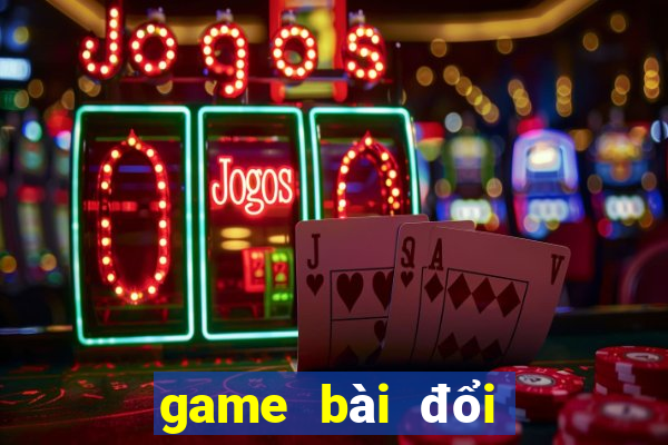 game bài đổi thưởng benvip