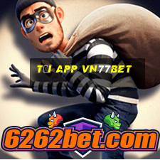 Tải App Vn77bet