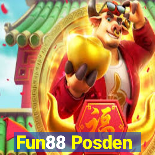 Fun88 Posden