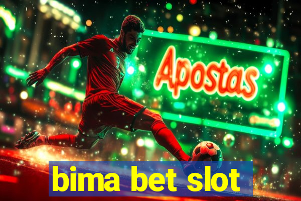 bima bet slot