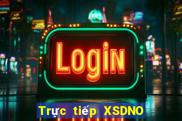 Trực tiếp XSDNO ngày 10