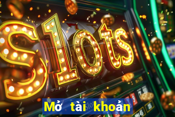 Mở tài khoản tại giải trí game