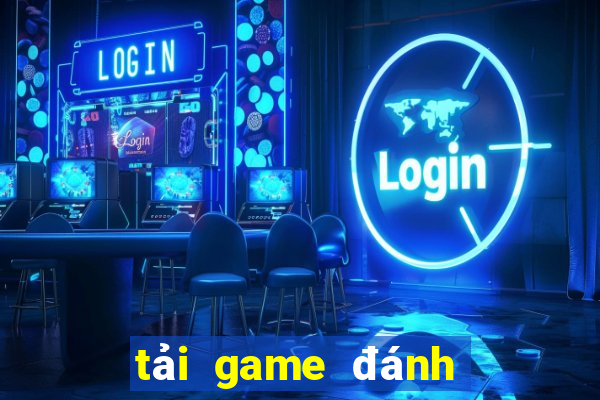 tải game đánh tiến lên miền nam