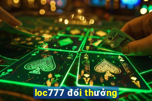 loc777 đổi thưởng