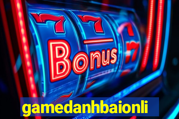 gamedanhbaionline