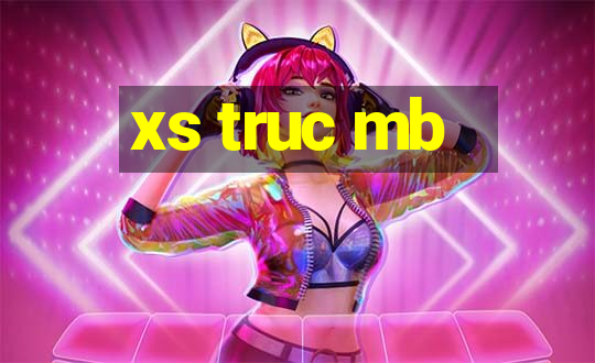 xs truc mb