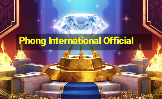 Phong International Official