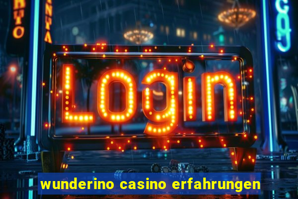 wunderino casino erfahrungen