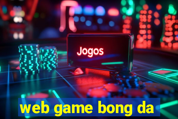 web game bong da