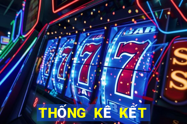 THỐNG KÊ KẾT QUẢ XSLD Thứ 2