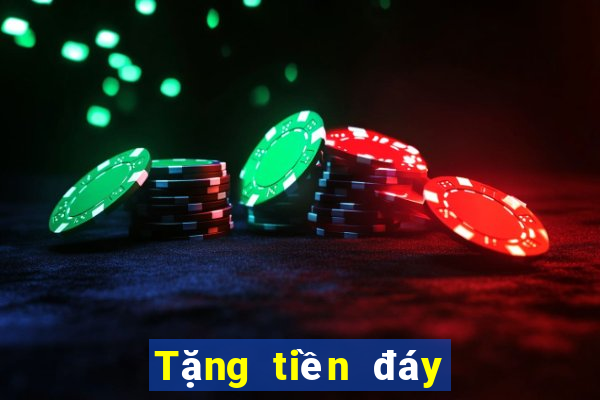 Tặng tiền đáy lưu ý Nổ Kim Hoa