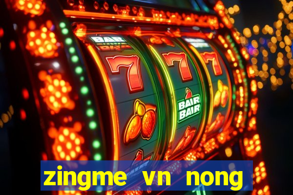 zingme vn nong trai vui ve