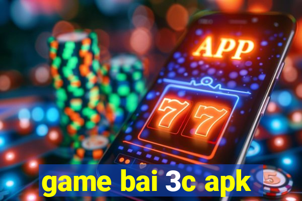 game bai 3c apk