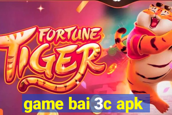 game bai 3c apk