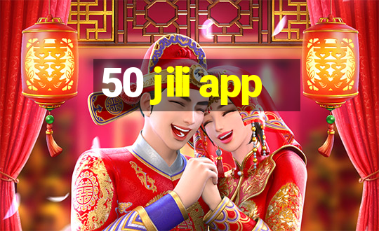 50 jili app