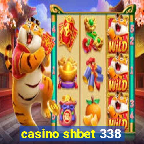 casino shbet 338