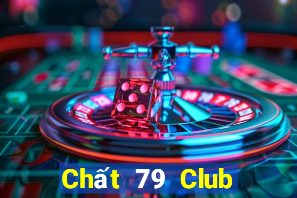 Chất 79 Club Game Bài Tứ Sắc