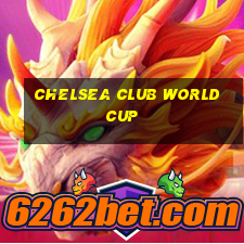 chelsea club world cup