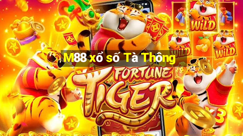 M88 xổ số Tà Thông