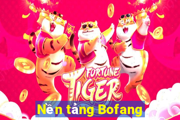 Nền tảng Bofang